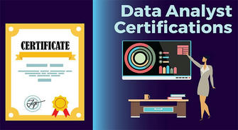 Data Analyst Certification: The Key Path to Opening the Door to a Data Career