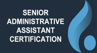 Senior Administrative Assistant Certification: The Only Way to Professional Excellence